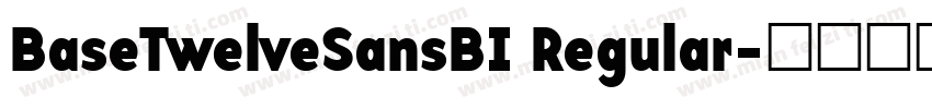 BaseTwelveSansBI Regular字体转换